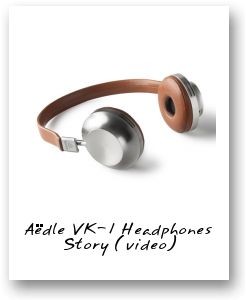 Aedle VK-1 Headphones Story
