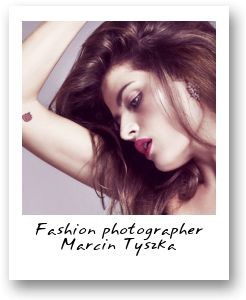 Fashion photographer Marcin Tyszka
