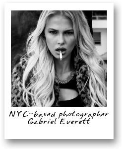 NYC-based photographer Gabriel Everett