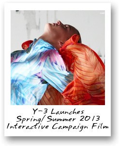 Y-3 Launches Spring/Summer 2013 Interactive Campaign Film