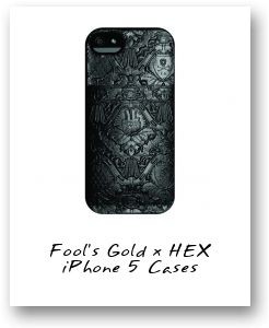 Fool’s Gold x HEX iPhone 5 Cases