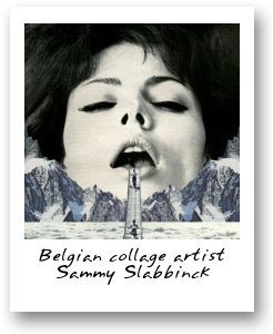 Belgian surreal collage artist Sammy Slabbinck