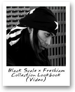 Black Scale x Freshiam Collection Lookbook - Video