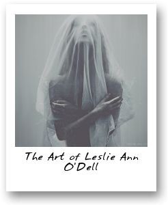 The Art of Leslie Ann O’Dell