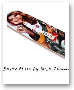 Skate Moss by Nick Thomm