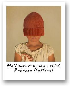 Melbourne-based artist Rebecca Hastings