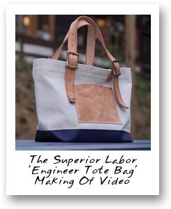 The Superior Labor ‘Engineer Tote Bag’ making of video