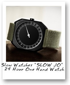 low Watches "SLOW JO" - 24 Hour One Hand Watch