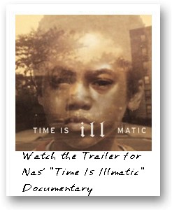 Watch the Trailer for Nas’ ‘Time Is Illmatic’ Documentary 
