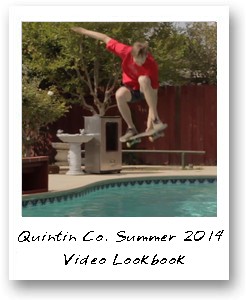 Quintin Co. Summer 2014 Video Lookbook