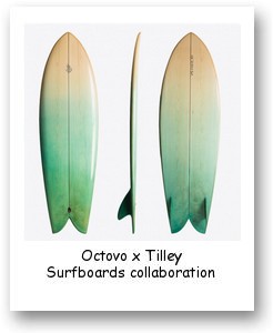 Octovo x Tilley Surfboards collaboration