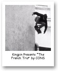 Kingpin Presents “The French Trio” by CONS