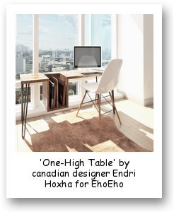 'One-High Table' by canadian designer Endri Hoxha for EhoEho
