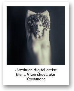 Ukrainian digital artist Elena Vizerskaya aka Kassandra