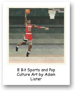 8 Bit Sports and Pop Culture Art by Adam Lister