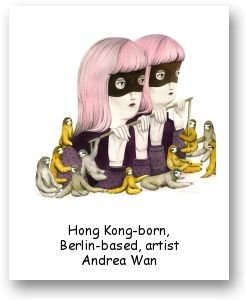 Hong Kong-born, Berlin-based, artist Andrea Wan