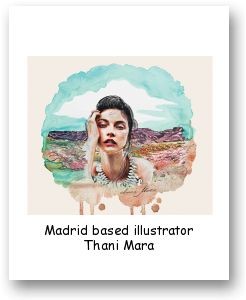 Madrid based illustrator Thani Mara