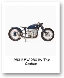 1983 BMW R80 By The Gasbox