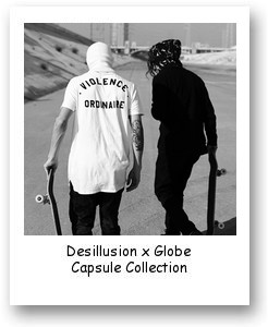 Desillusion x Globe Capsule Collection