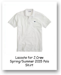 Lacoste for J.Crew Spring/Summer 2015 Polo Shirt