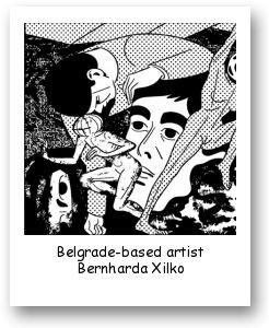 Belgrade-based artist Bernharda Xilko