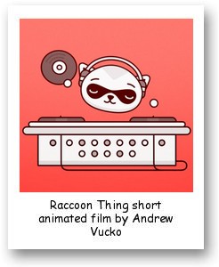Raccoon Thing short animated film by Andrew Vucko