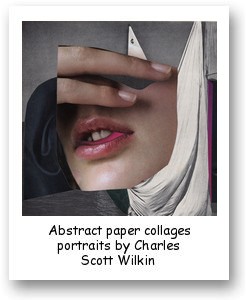 Abstract paper collages portraits by Charles Scott Wilkin