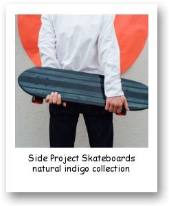 Side Project Skateboards Natural Indigo Collection