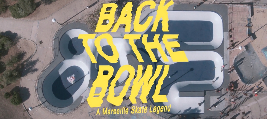 Back to the Bowl : a Marseille Skate Legend