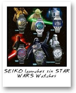 SEIKO launches six STAR WARS Watches