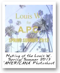 Making of the Louis W. Spring/Summer 2013 'AMERICANA' Photoshoot
