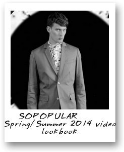 SOPOPULAR Spring/Summer 2014 video lookbook