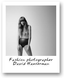 Fashion photographer David Hauserman