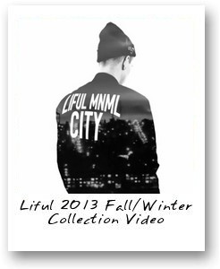 Liful 2013 Fall/Winter Collection Video