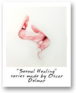 “Sexual Healing” series made by Oscar Delmar