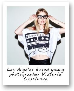 Los Angeles based young photographer Victoria Cassinova