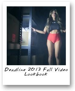 Deadline 2013 Fall Video Lookbook