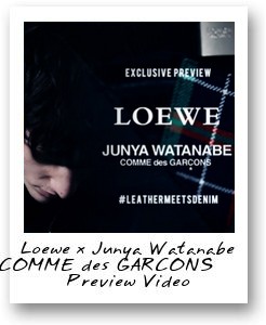 Loewe x Junya Watanabe COMME des GARÇONS Preview Video