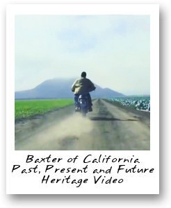 Baxter of California Past, Present and Future Heritage Video