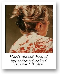Paris-based French hyperrealist artist Jacques Bodin