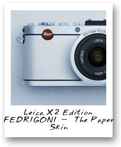 Leica X2 Edition FEDRIGONI - The Paper Skin