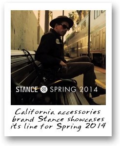 California accessories brand Stance showcases its line for Spring 2014