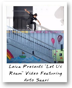 Leica Presents “Let Us Roam” Video Featuring Arto Saari