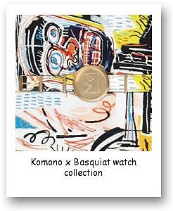 Komono x Basquiat watch collection