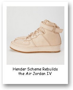 Hender Scheme Rebuilds the Air Jordan IV