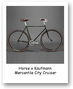 Horse x Kaufmann Mercantile City Cruiser