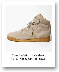 Sand.W.Man x Reebok Ex-O-Fit Clean Hi "003"
