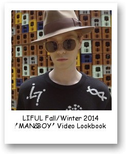 LIFUL Fall/Winter 2014 “MAN&BOY” Video Lookbook