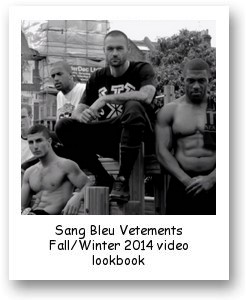 Sang Bleu Vetements Fall/Winter 2014 video lookbook