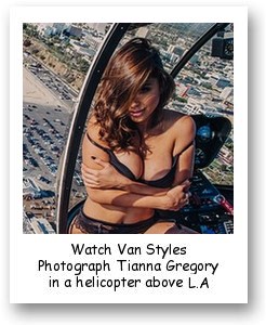 Van Styles Photograph Tianna Gregory in a helicopter above L.A